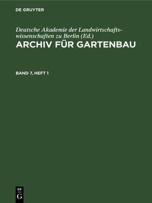 cover image of Archiv für Gartenbau. Band 7, Heft 1